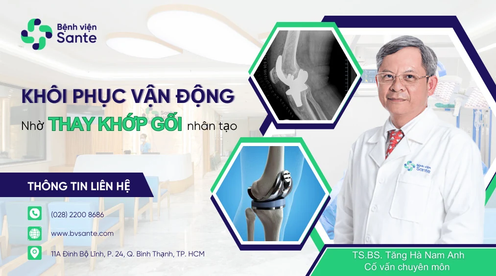 Thay Khớp Gối & Khớp Háng Nhân Tạo