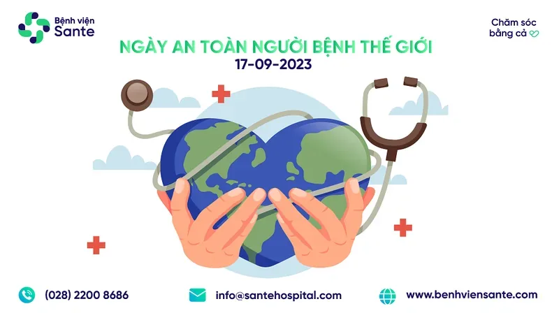 Bệnh viện Ngoại khoa Sante hưởng ứng ngày an toàn người bệnh thế giới 17/09/2023