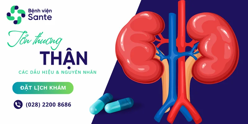 Bệnh viện Sante - Tổn thương thận cấp: các dấu hiệu và nguyên nhân