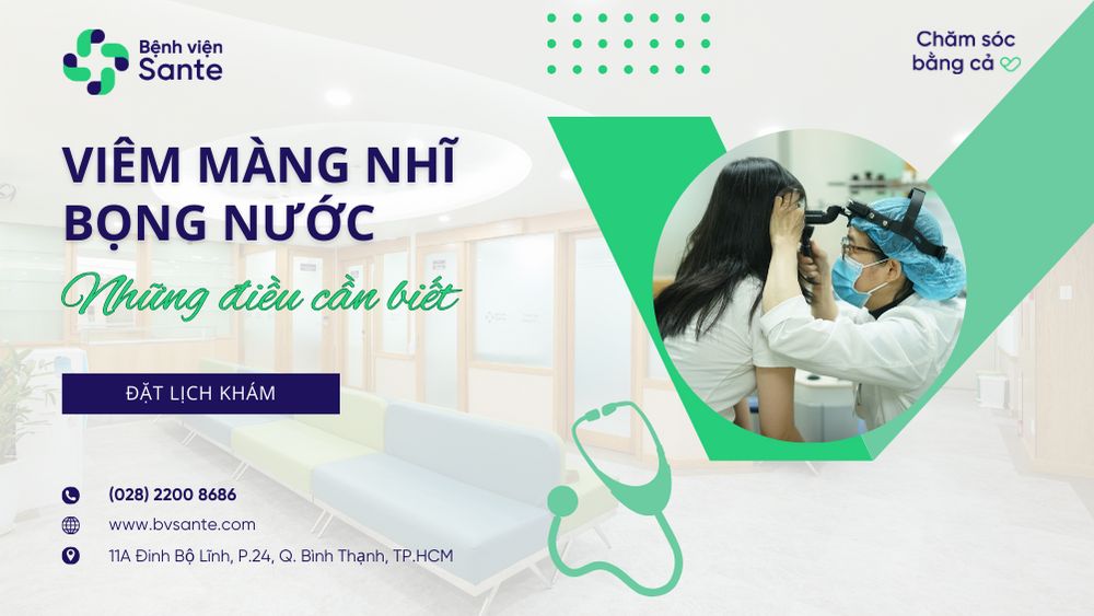 Viêm màng nhĩ bọng nước