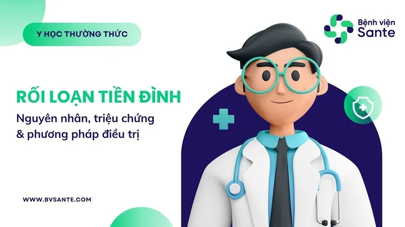 Rối loạn tiền đình